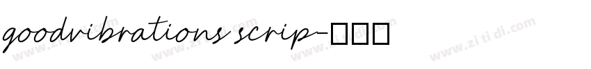 goodvibrations scrip字体转换